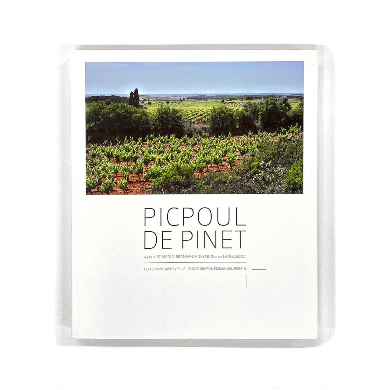 Picpoul de Pinet - The White Mediterranean Vineyards of the Languedoc 