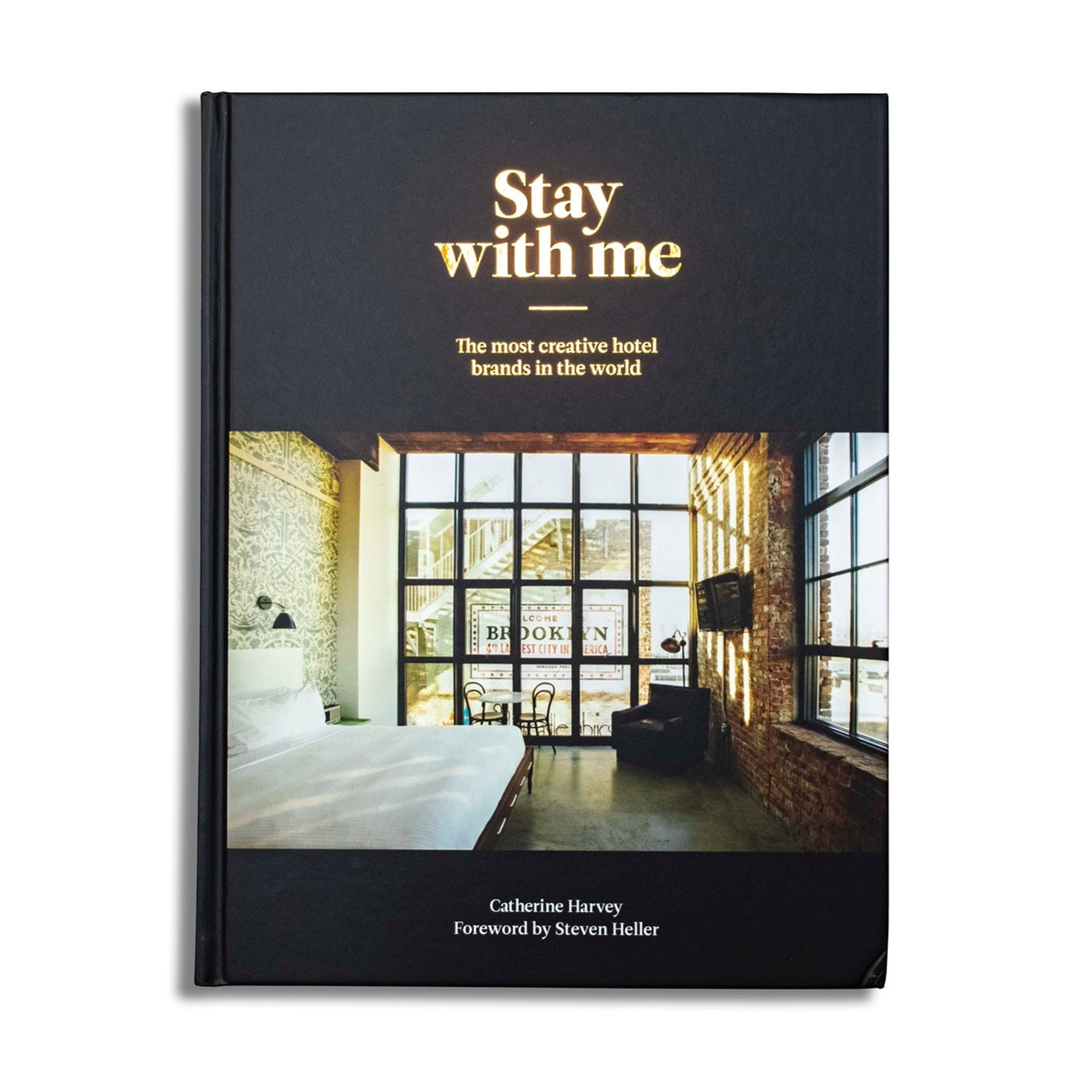 Stay with Me: Creative Hotel Brands from Around the World